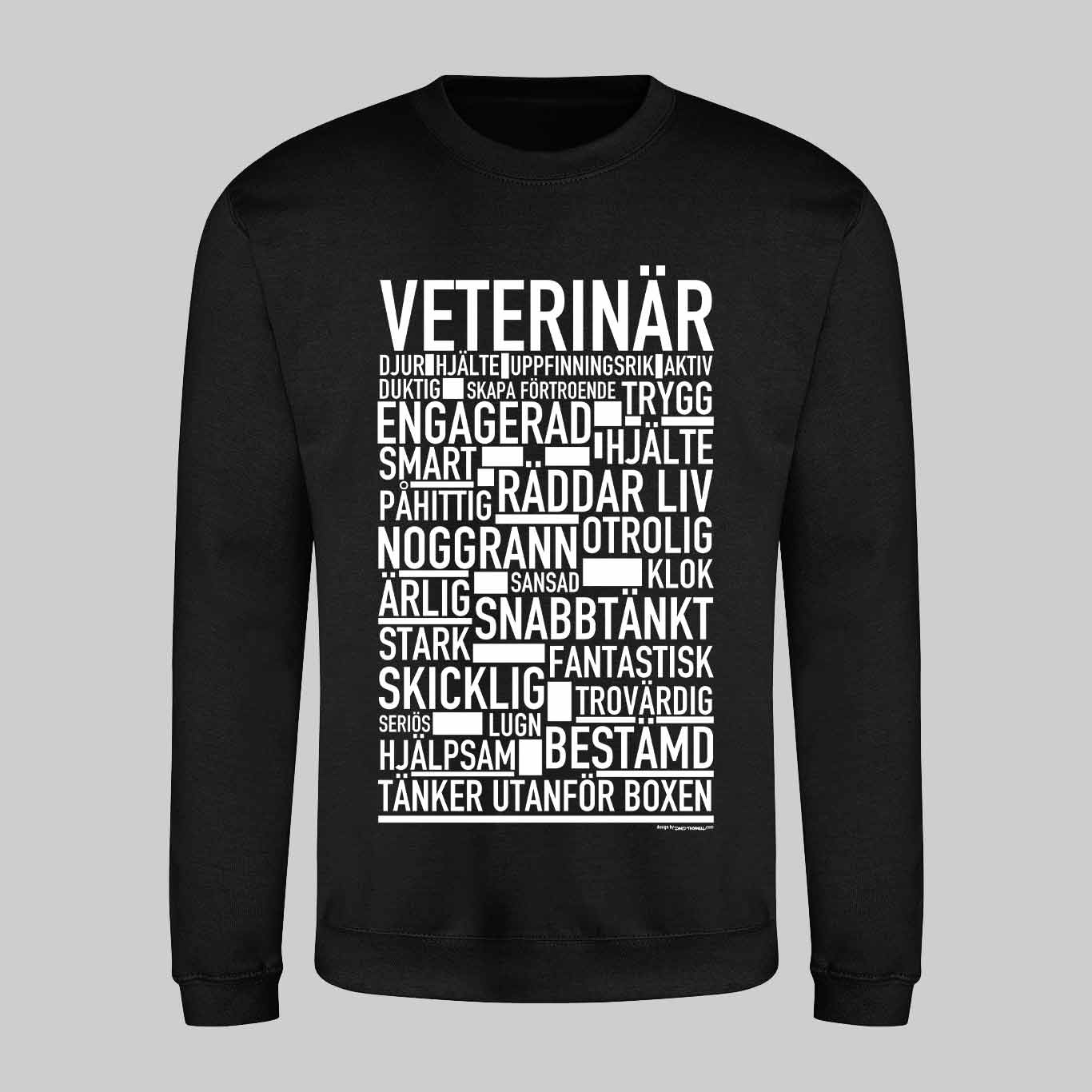 Veterinär Text Sweatshirt
