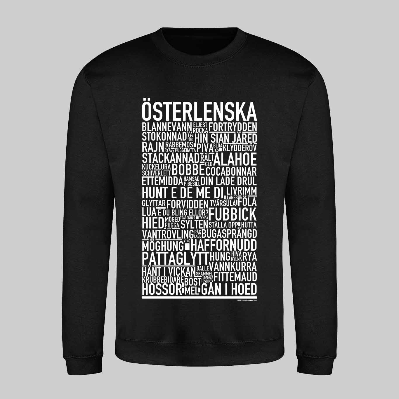 Österlenska Dialekt Text Sweatshirt