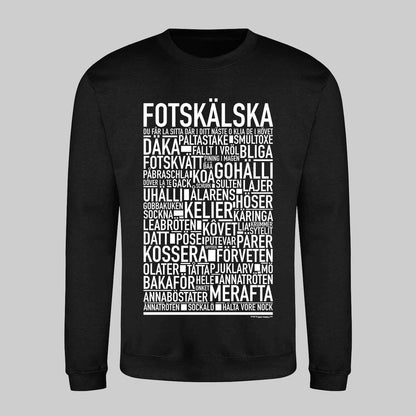 Fotskälska Dialekt Text Sweatshirt