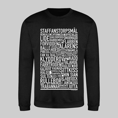 Staffanstorpsmål Dialekt Text Sweatshirt