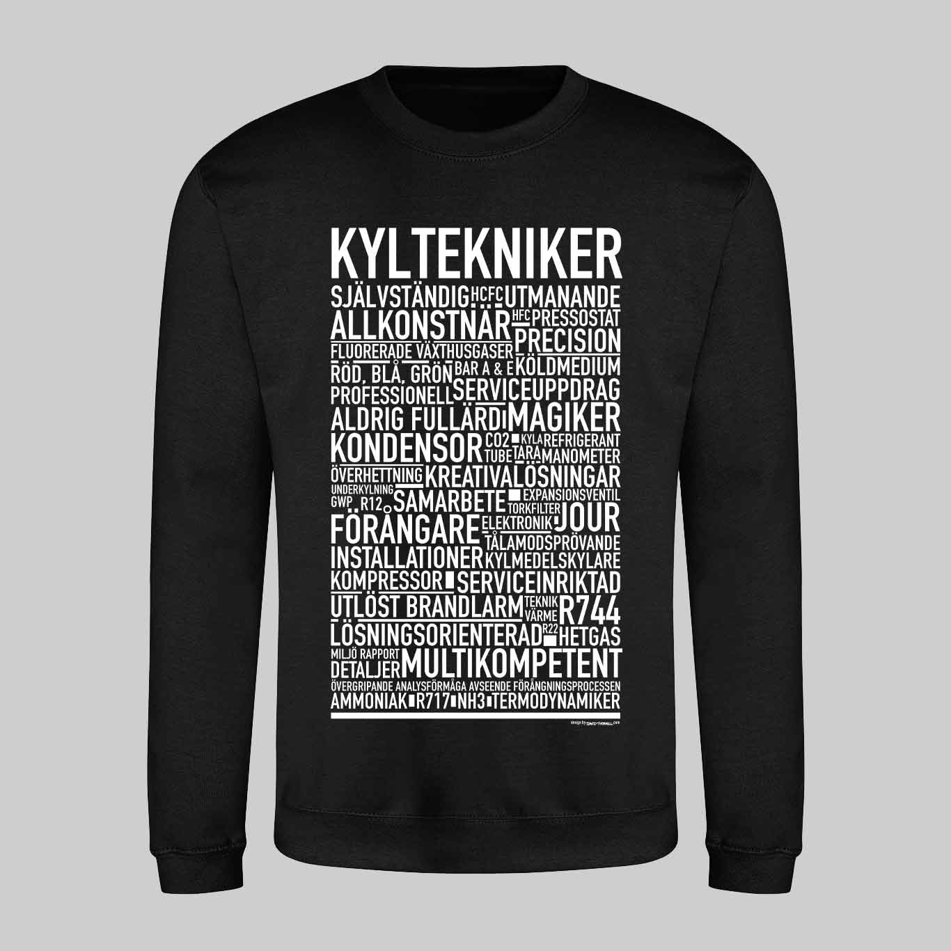 Kyltekniker Text Sweatshirt