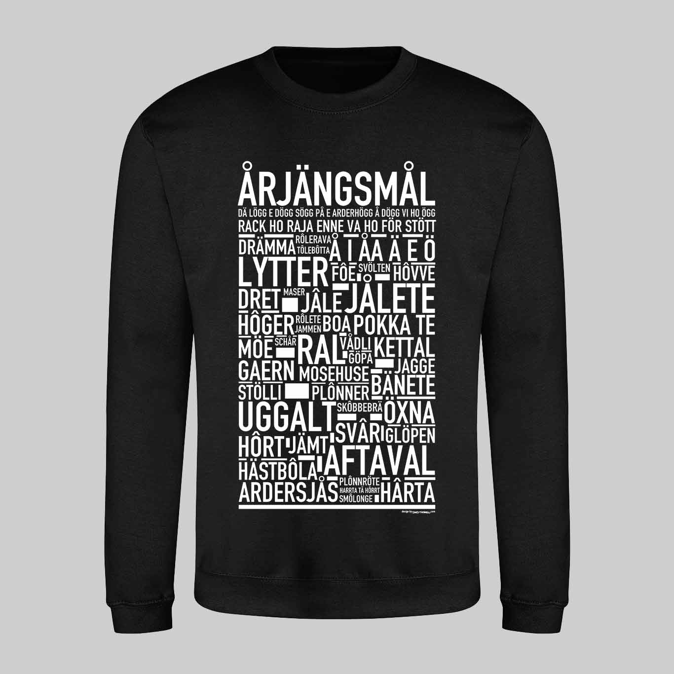 Årjängsmål Dialekt Text Sweatshirt