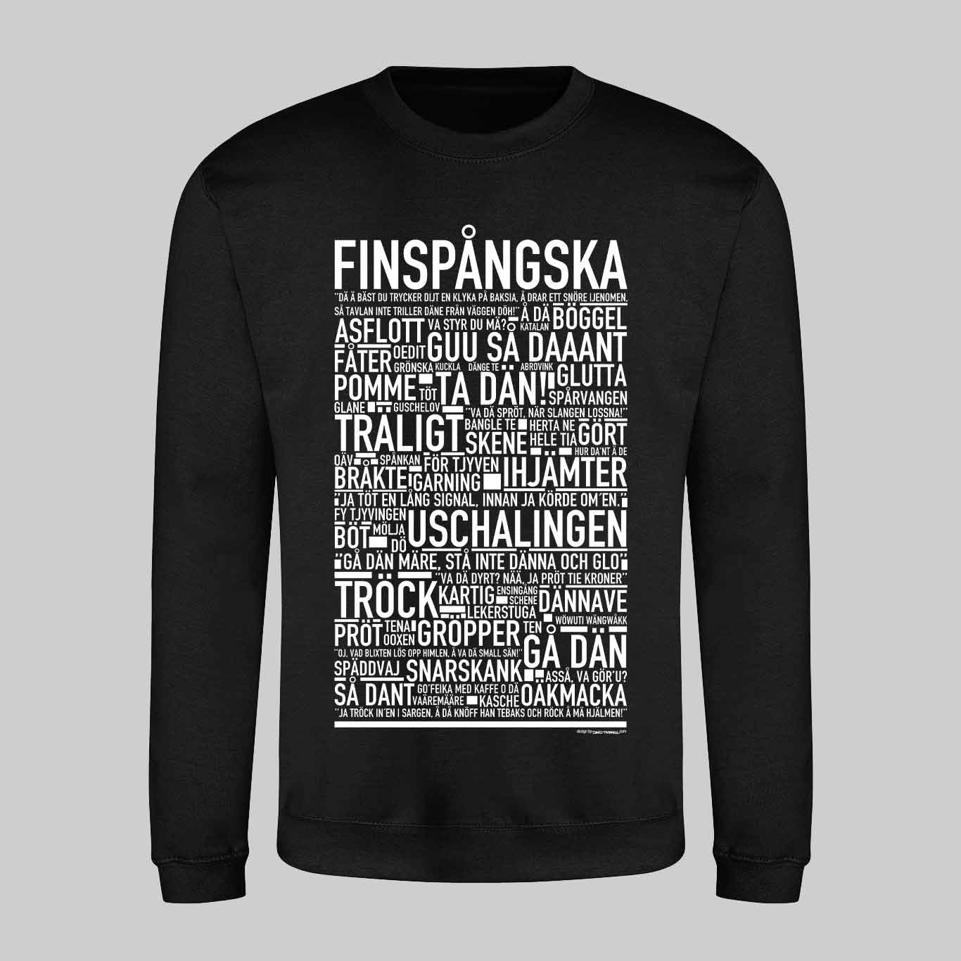 Finspångska Dialekt Text Sweatshirt