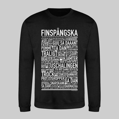 Finspångska Dialekt Text Sweatshirt