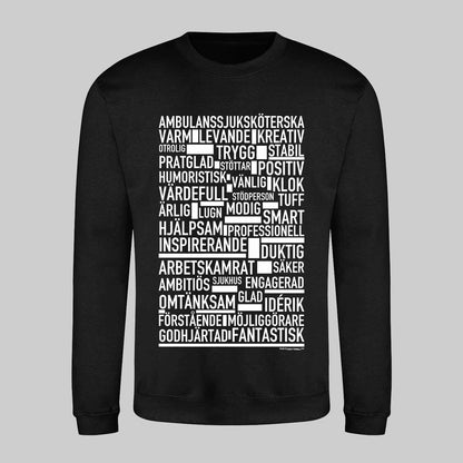 Ambulanssjuksköterska Text Sweatshirt