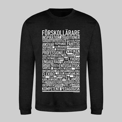 Förskollärare Text Sweatshirt