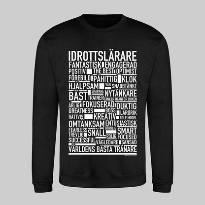 Idrottslärare Text Sweatshirt