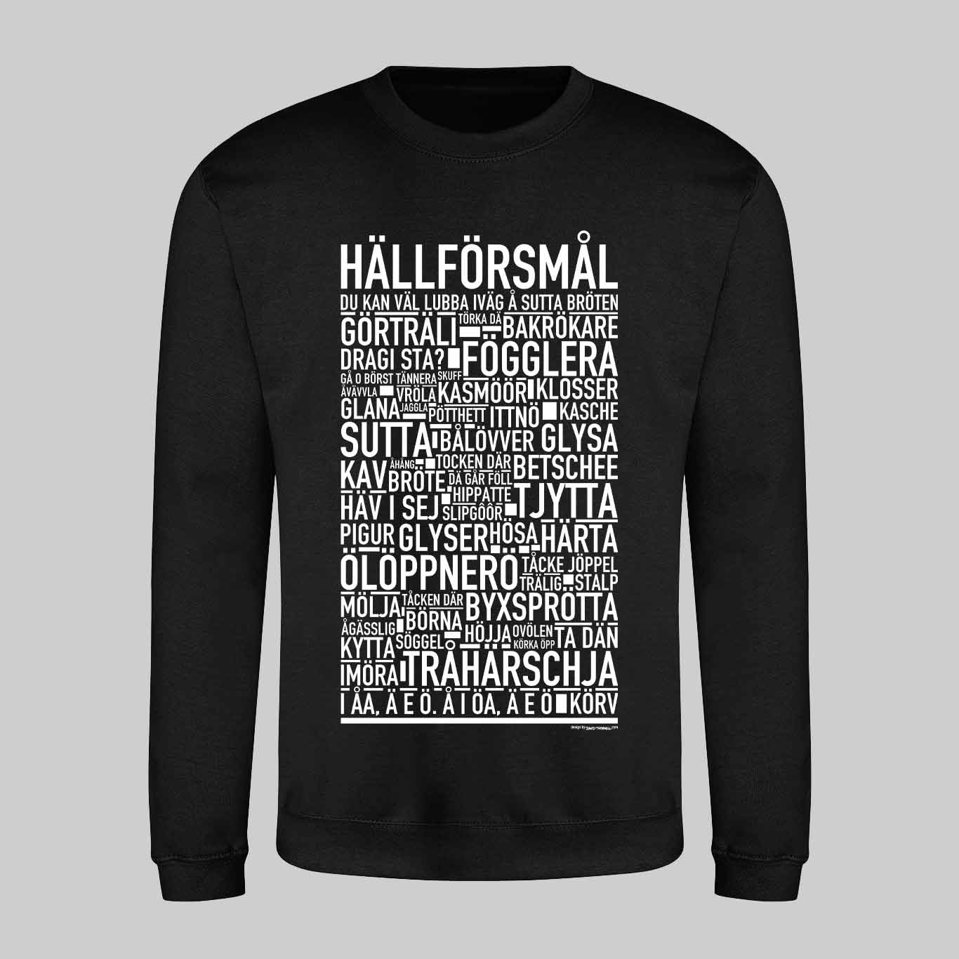 Hällförsmål Dialekt Text Sweatshirt