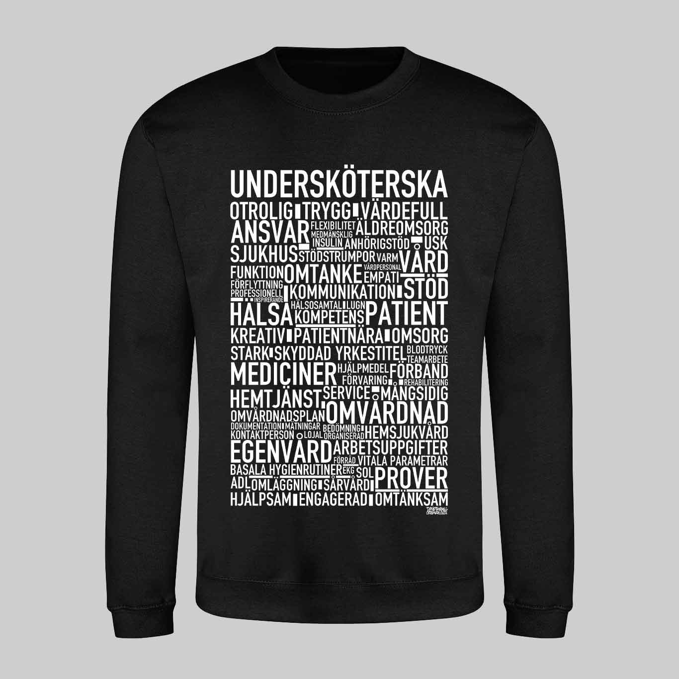 Undersköterska 2025 Text Sweatshirt