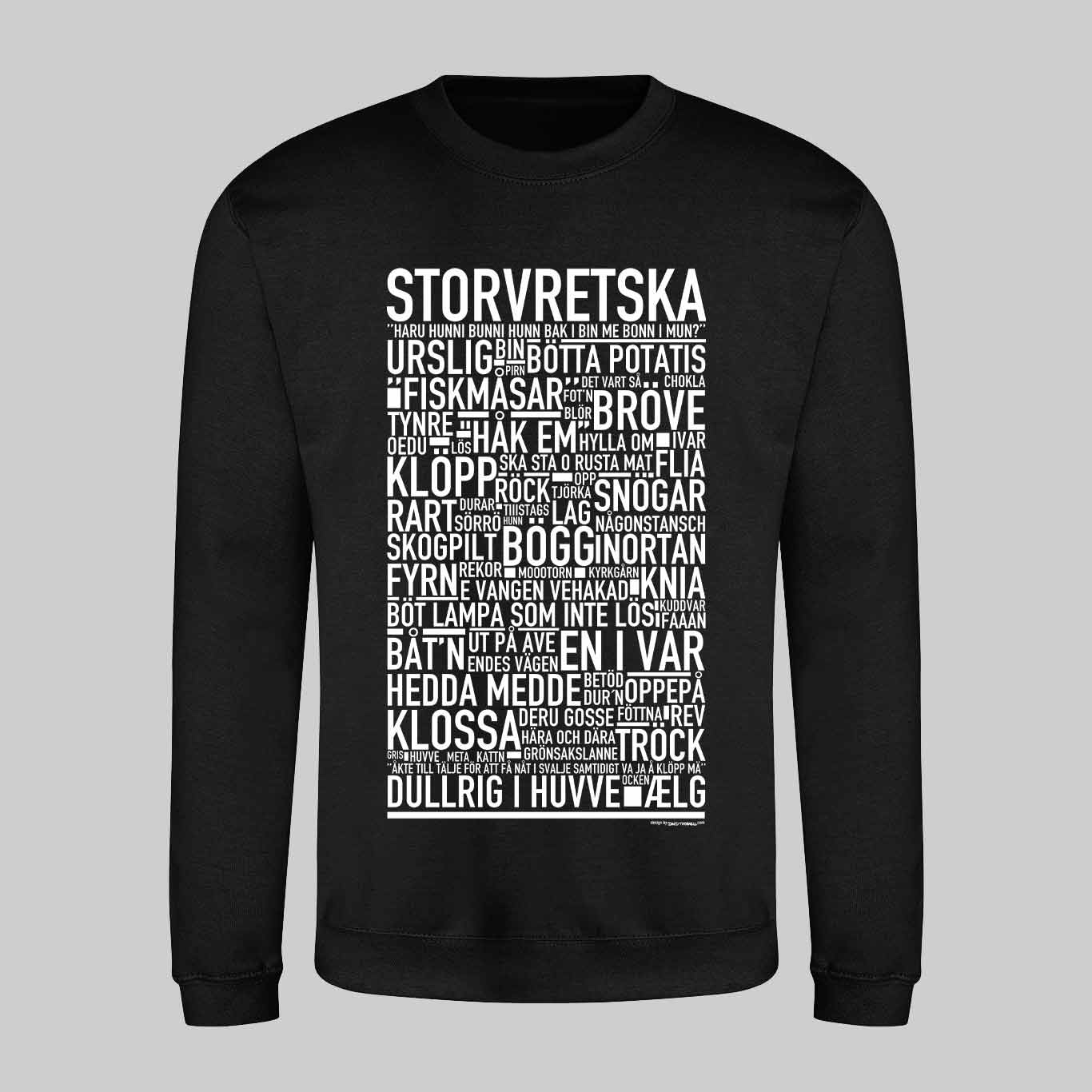 Storvretska Dialekt Text Sweatshirt