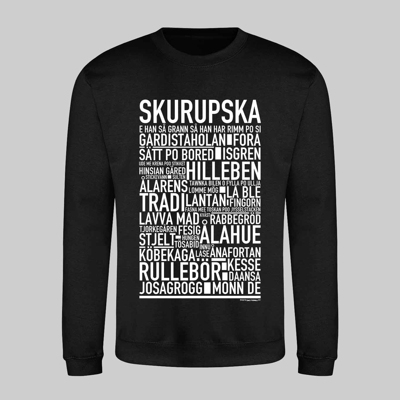 Skurupska Dialekt Text Sweatshirt