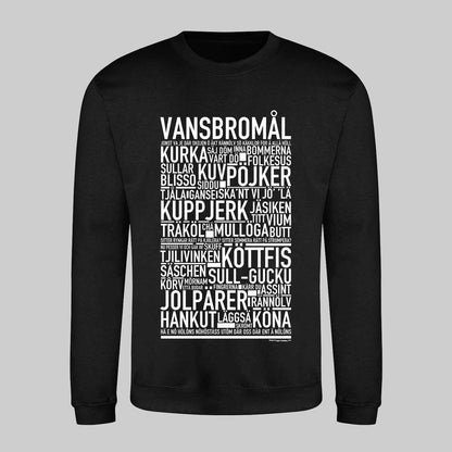 Vansbromål Dialekt Text Sweatshirt