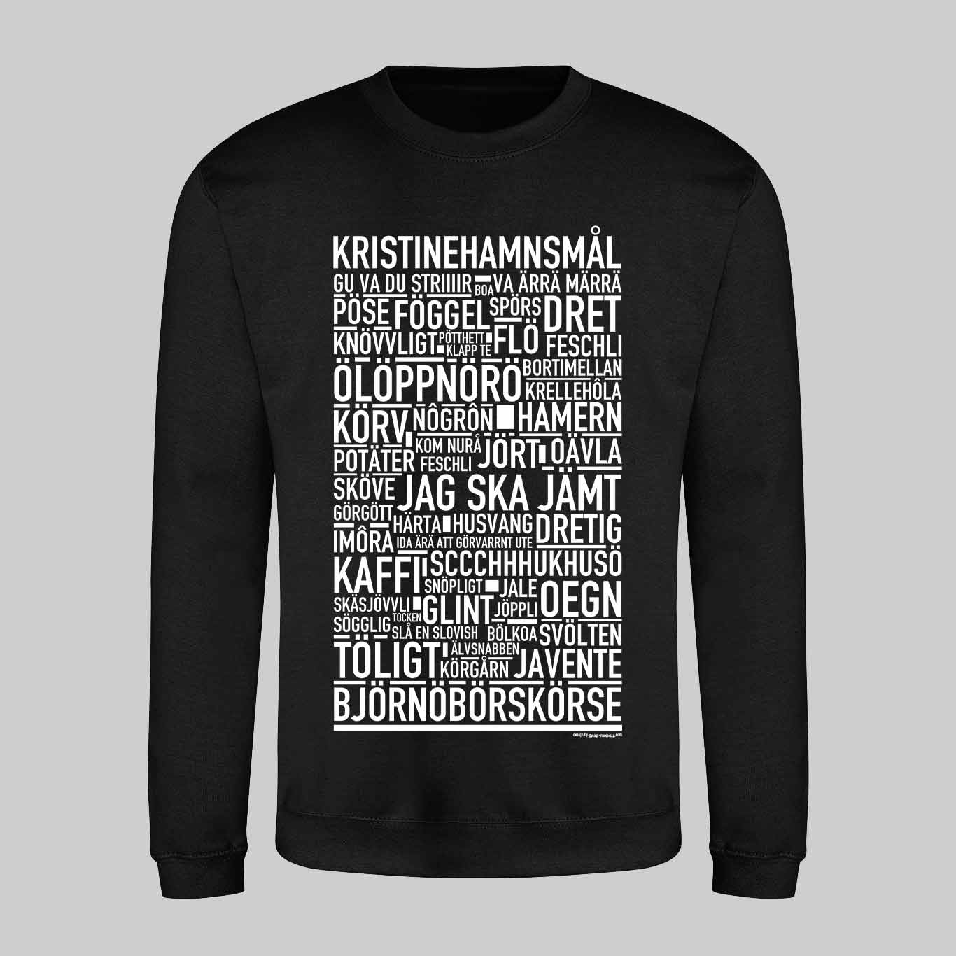 Kristinehamnsmål Dialekt Text Sweatshirt