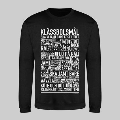 Klässbolsmål Dialekt Text Sweatshirt