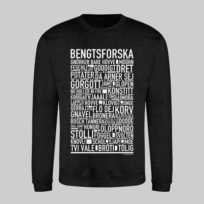 Bengtsforska Dialekt Text Sweatshirt