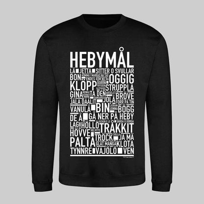Hebymål Dialekt Text Sweatshirt