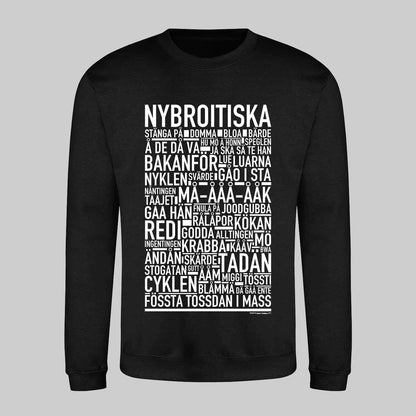 Nybroitiska Dialekt Text Sweatshirt