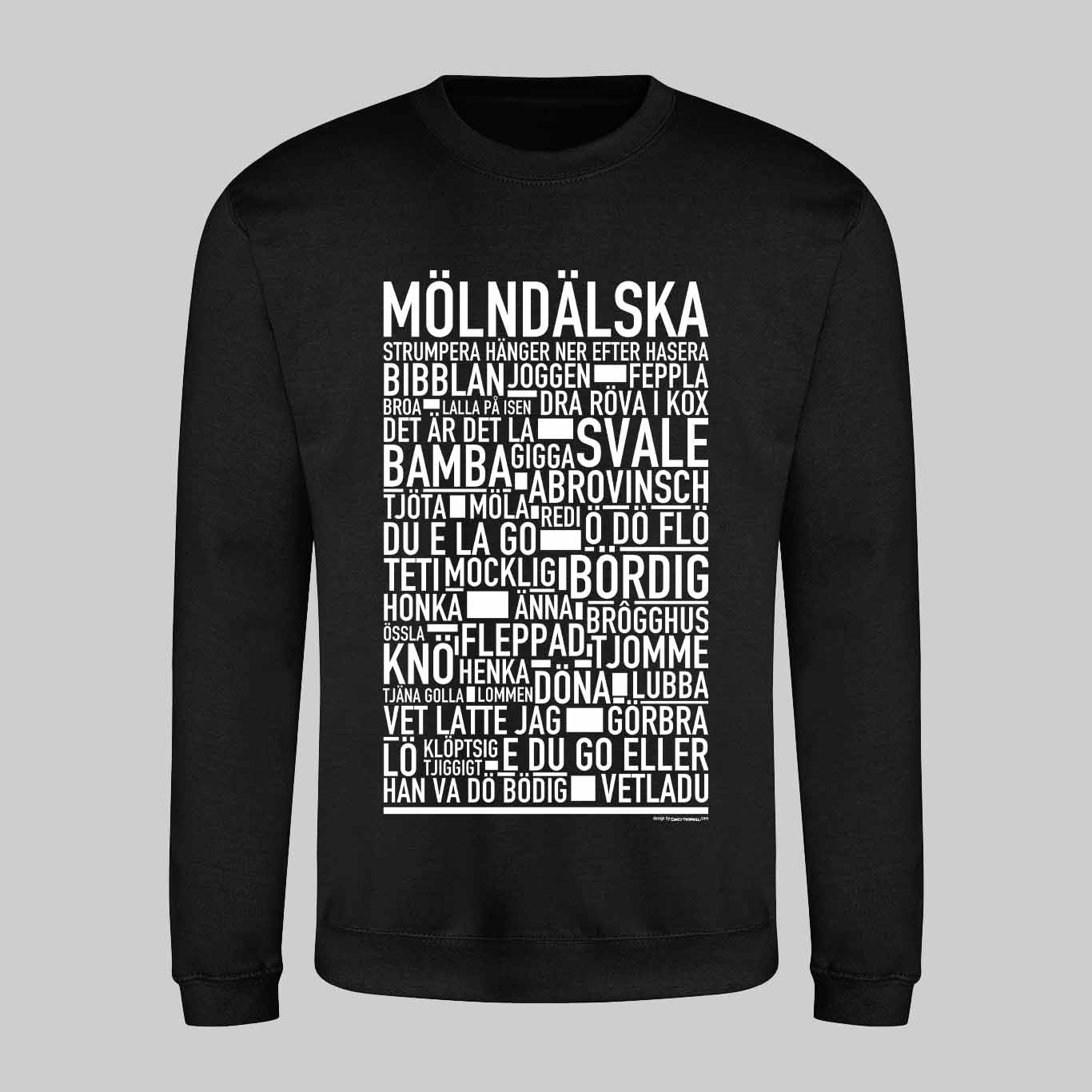 Mölndälska Dialekt Text Sweatshirt