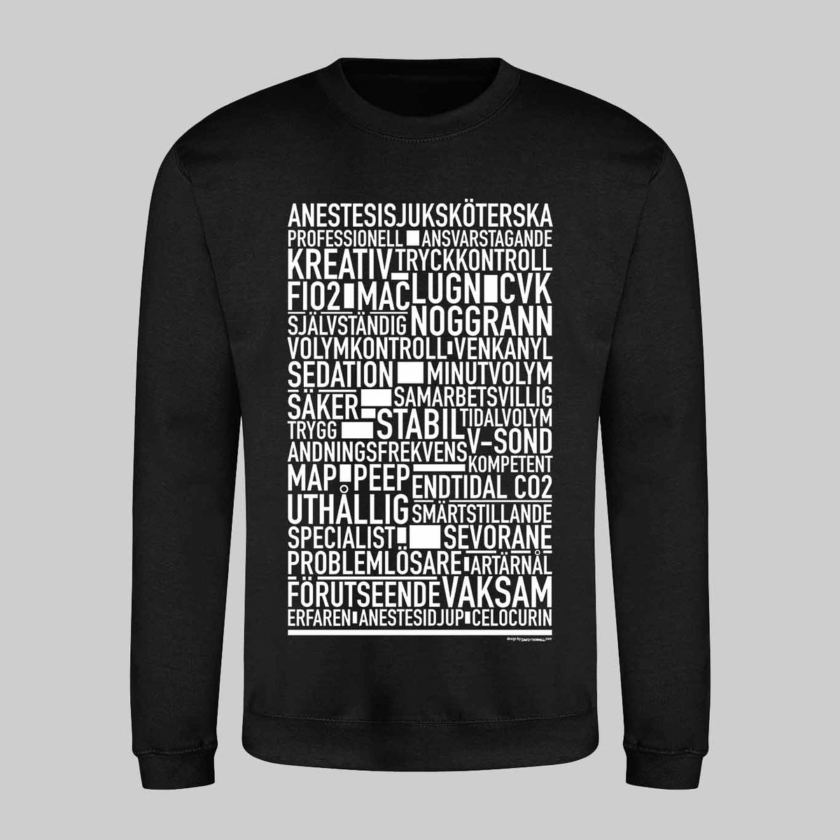 Anestesisjuksköterska Text Sweatshirt