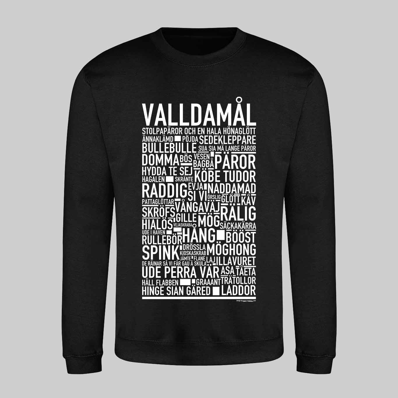 Valldamål Dialekt Text Sweatshirt