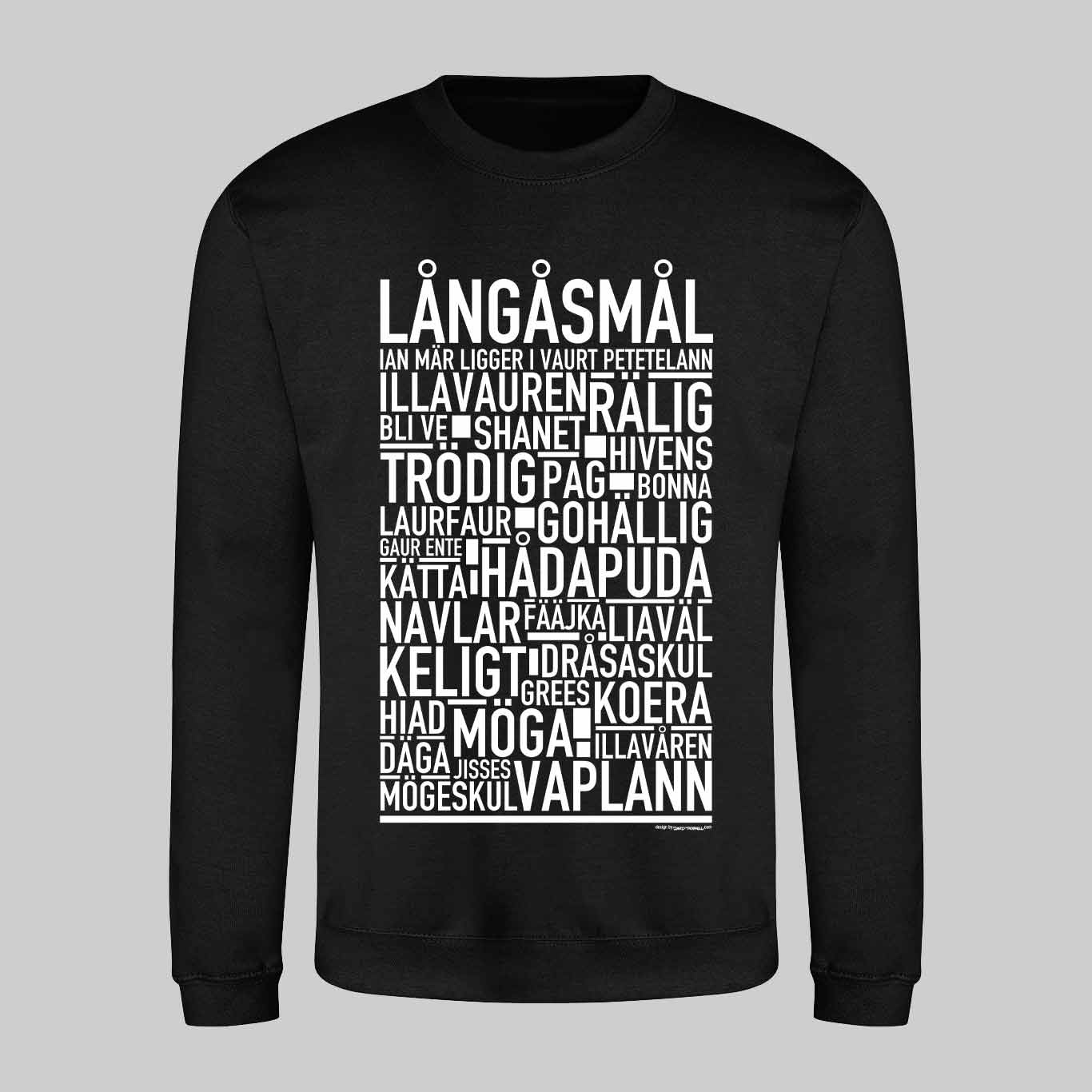 Långåsmål Dialekt Text Sweatshirt