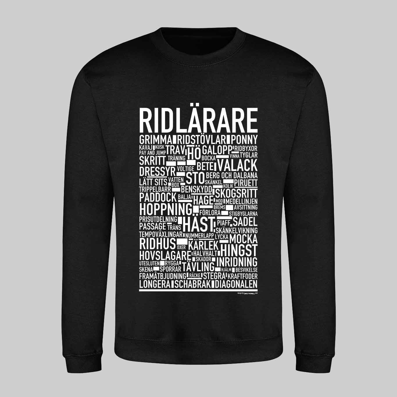 Ridlärare Text Sweatshirt
