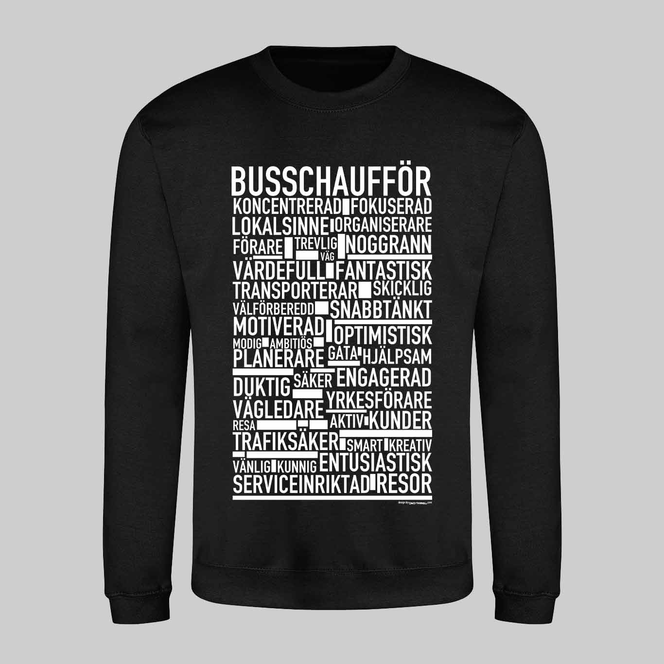 Busschaufför Text Sweatshirt