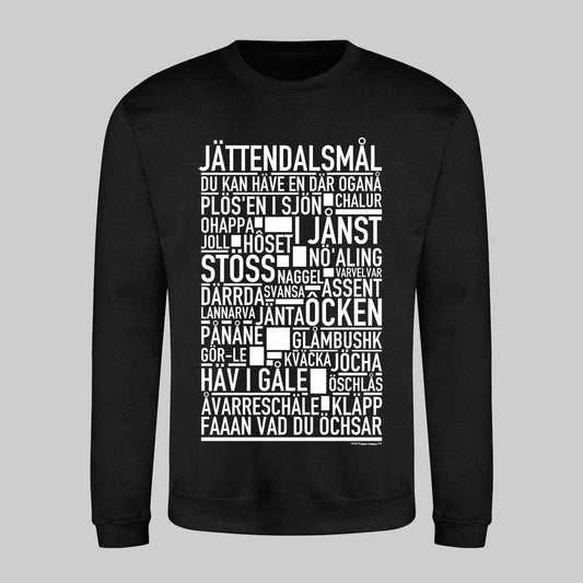Jättendalsmål Dialekt Text Sweatshirt