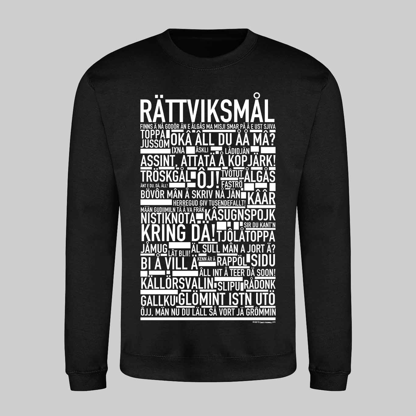 Rättviksmål Dialekt Text Sweatshirt