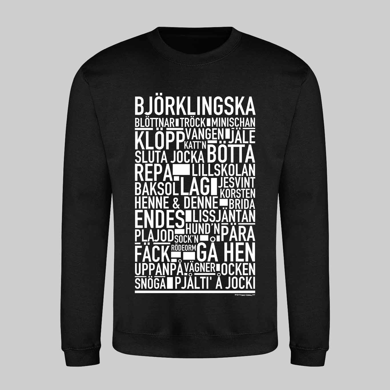 Björklingska Dialekt Text Sweatshirt