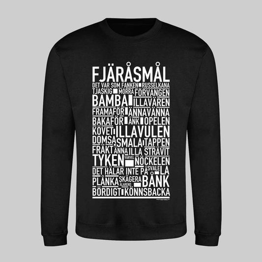 Fjäråsmål Dialekt Text Sweatshirt