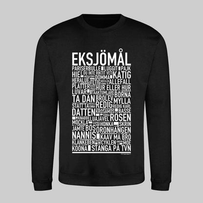 Eksjömål Dialekt Text Sweatshirt