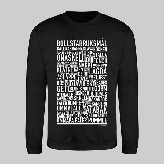 Bollstabruksmål Dialekt Text Sweatshirt