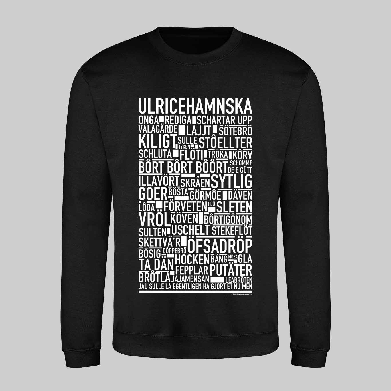 Ulricehamnska Dialekt Text Sweatshirt