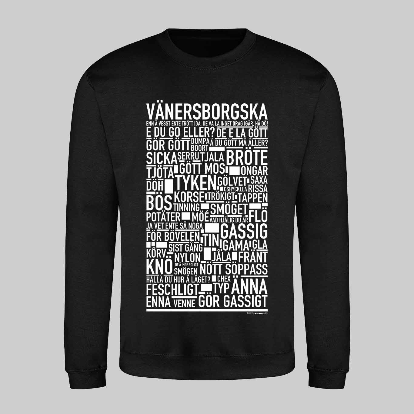 Vänersborgska Dialekt Text Sweatshirt