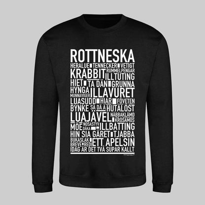 Rottneska Dialekt Text Sweatshirt