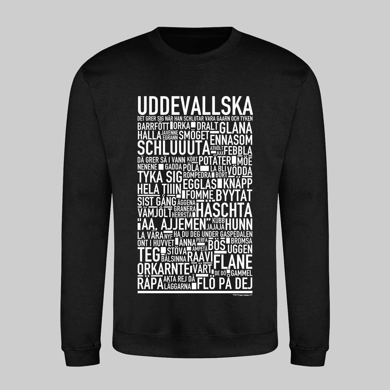 Uddevallska Dialekt Text Sweatshirt