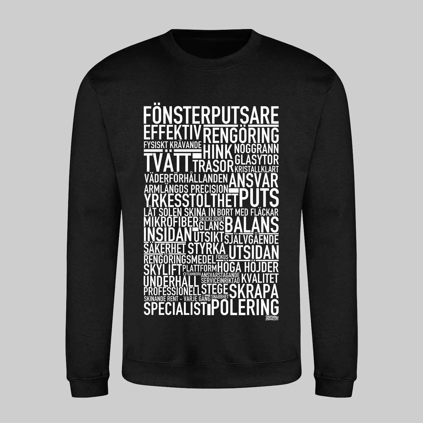 Fönsterputsare Text Sweatshirt