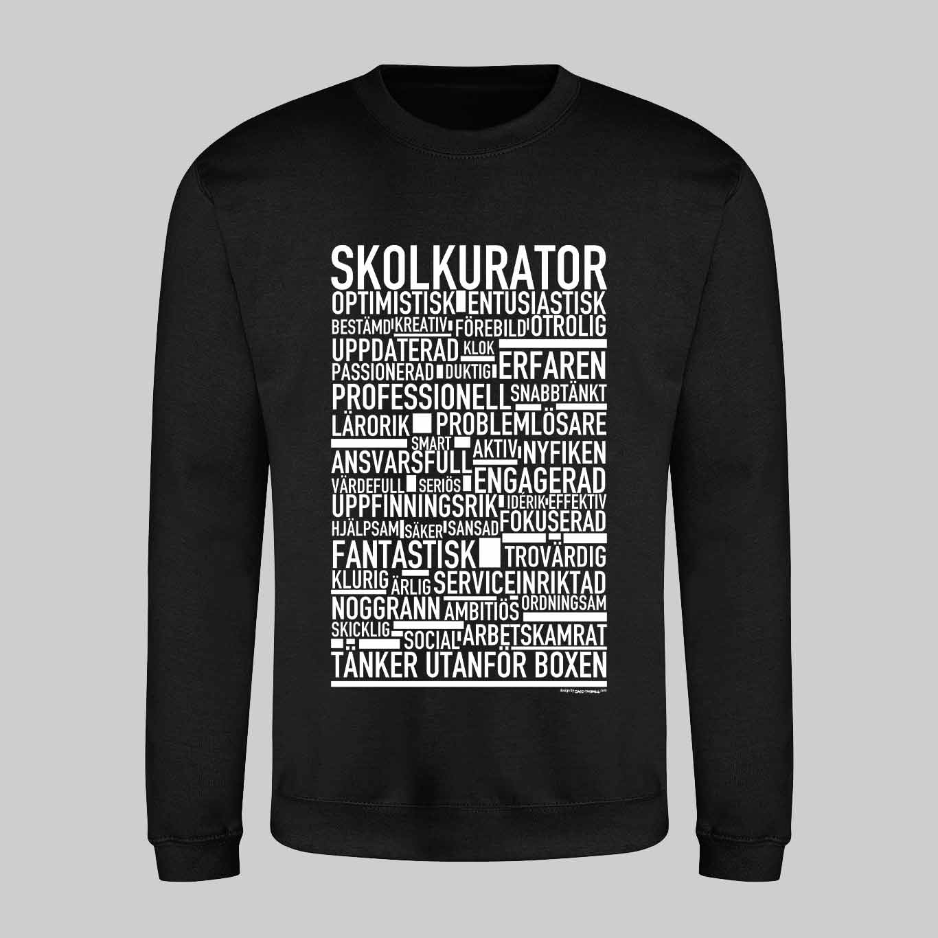 Skolkurator Text Sweatshirt