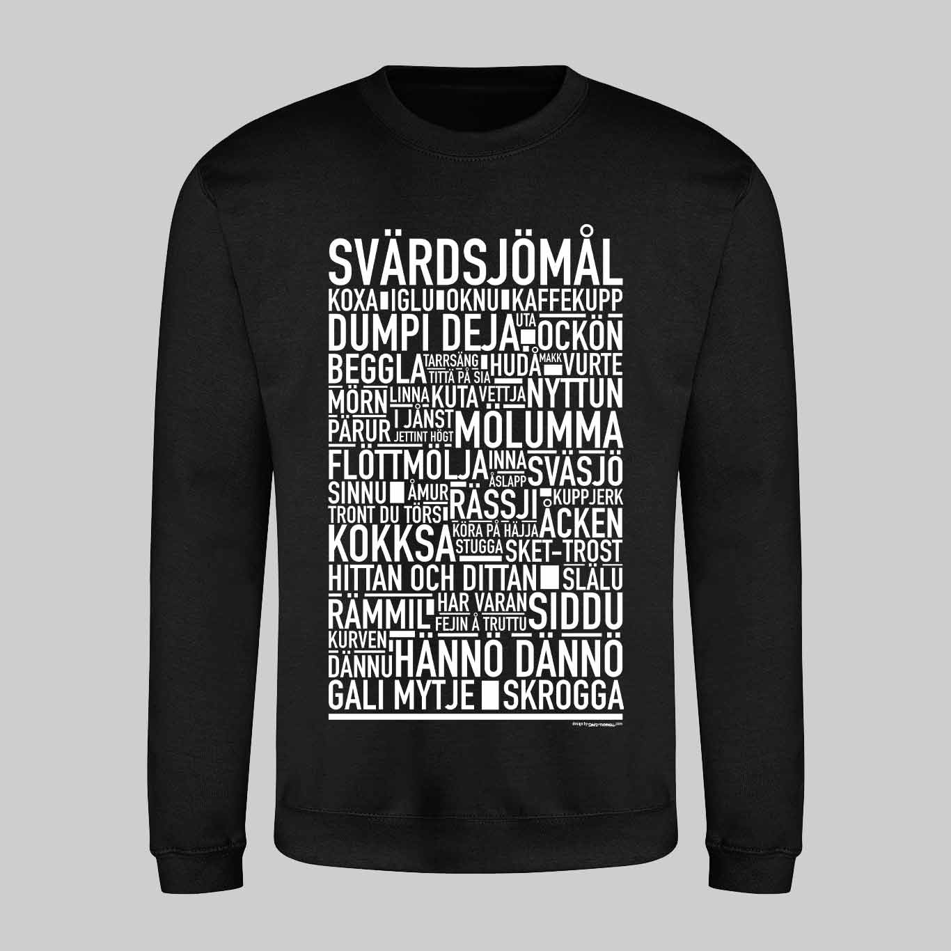 Svärdsjömål Dialekt Text Sweatshirt