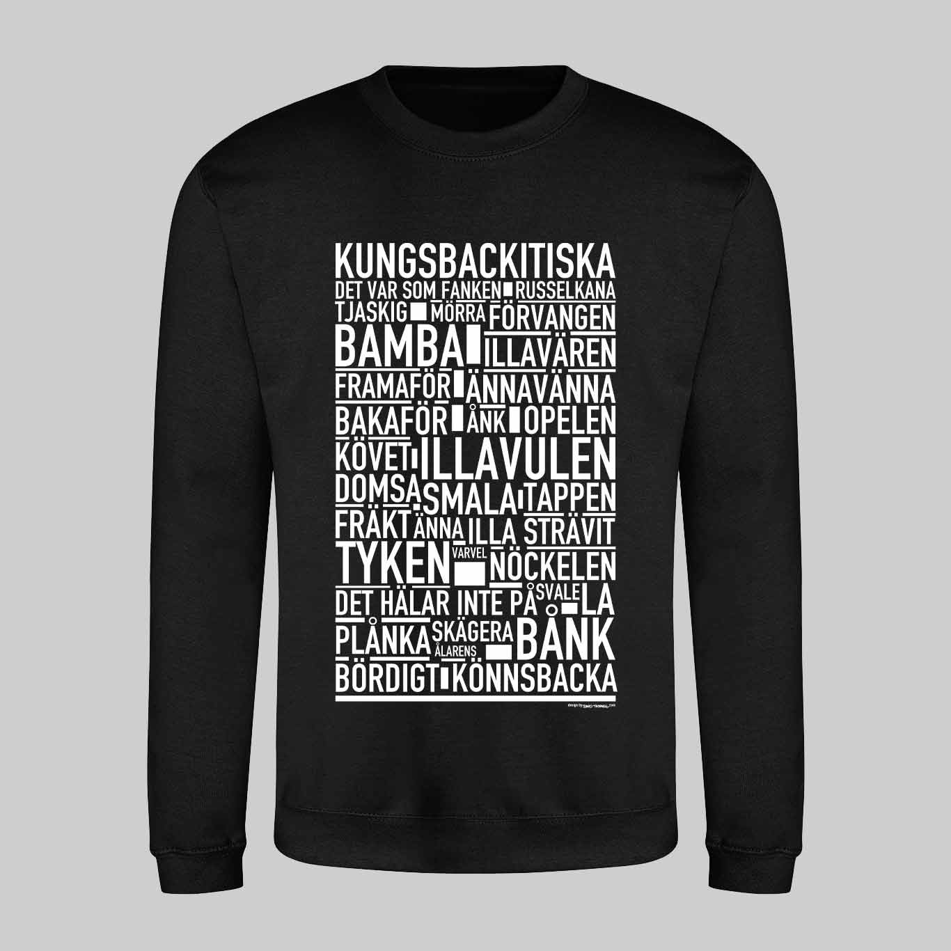 Kungsbackitiska Dialekt Text Sweatshirt