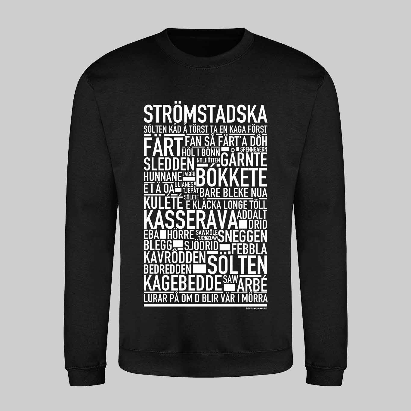 Strömstadska Dialekt Text Sweatshirt