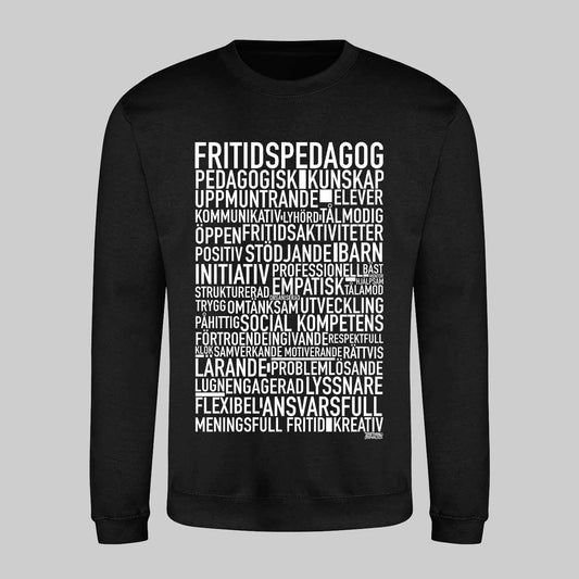Fritidspedagog 2025 Text Sweatshirt