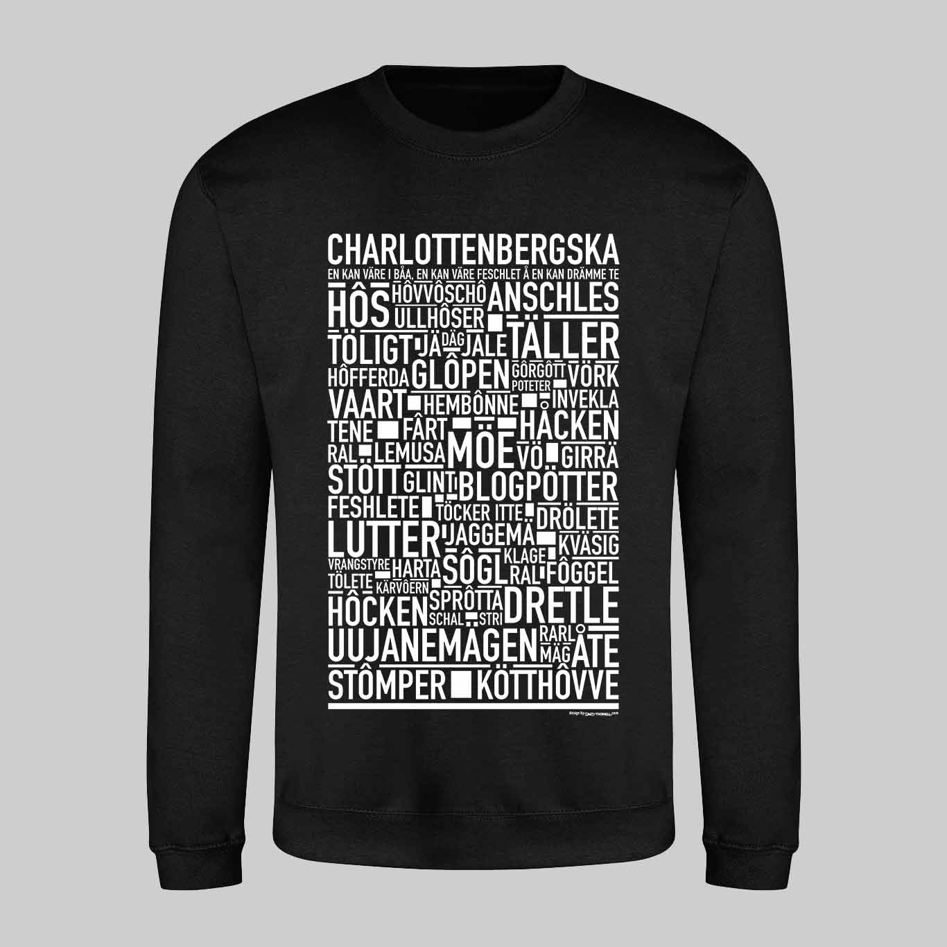 Charlottenbergska Dialekt Text Sweatshirt