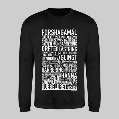 Forshagamål Dialekt Text Sweatshirt