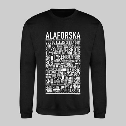Alaforska Dialekt Text Sweatshirt
