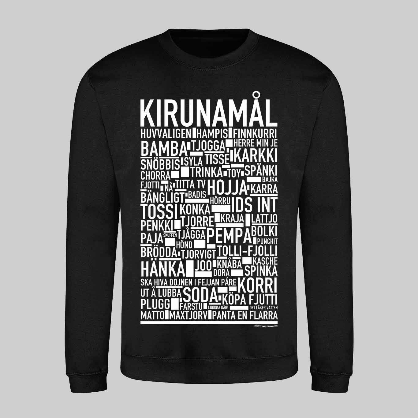 Kirunamål Dialekt Sweatshirt