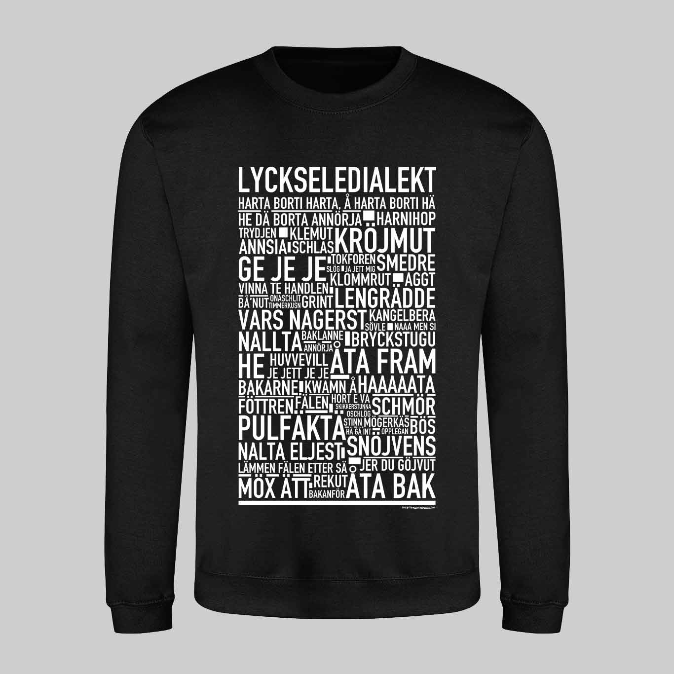 Lycksele Dialekt Text Sweatshirt
