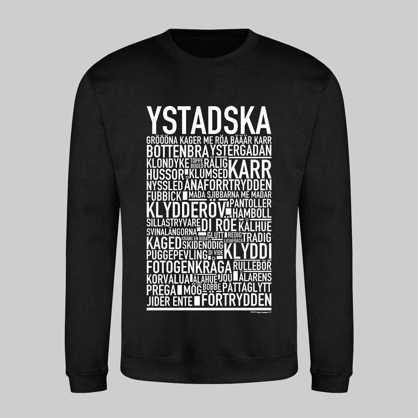 Ystadska Dialekt Text Sweatshirt