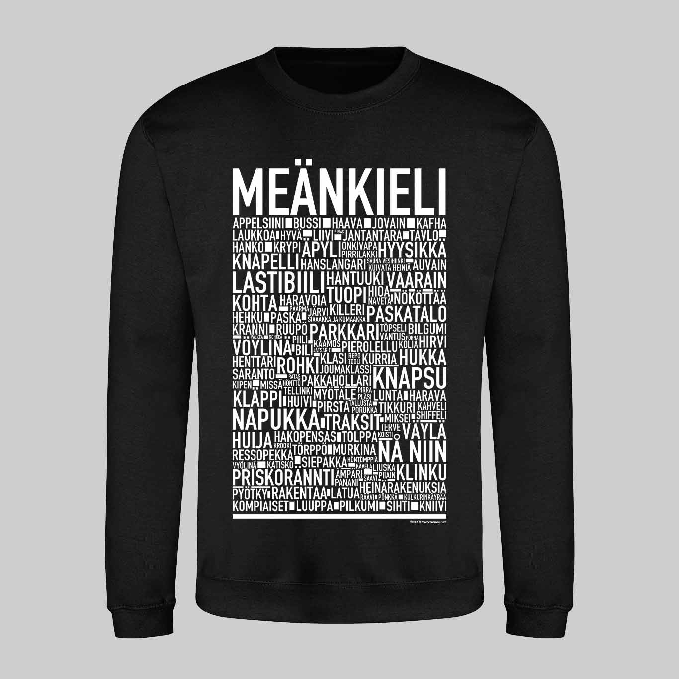 Meänkieli Dialekt Text Sweatshirt